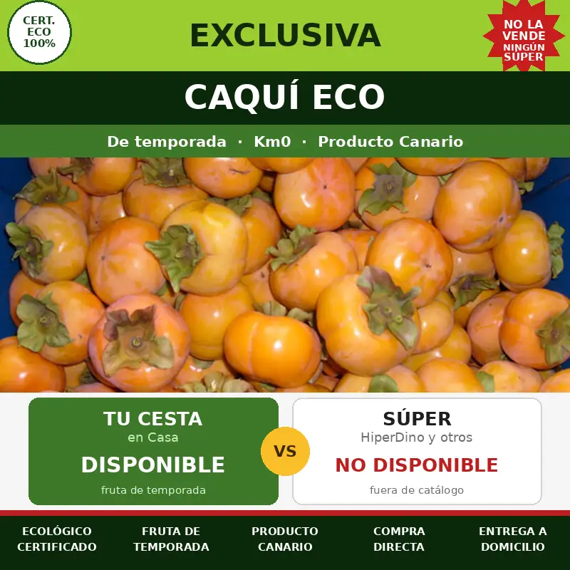 Caquí Eco exclusivo de Tu Cesta en Casa 2 Caquí Eco, exclusivo de Tu Cesta en Casa