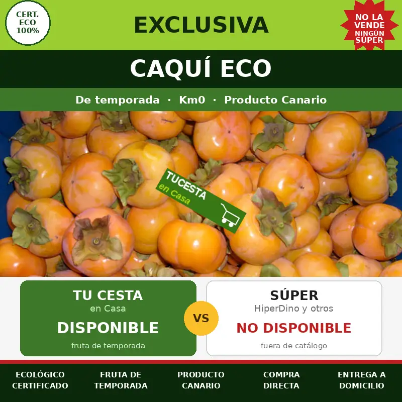 Caquí Eco exclusivo de Tu Cesta en Casa 2 Caquí Eco exclusivo de Tu Cesta en Casa